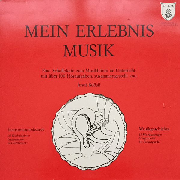 Cover Josef Röösli - Mein Erlebnis Musik (LP, Comp) Schallplatten Ankauf