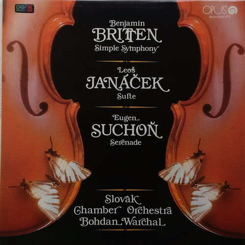 Cover Benjamin Britten / Leoš Janáček / Eugen Suchoň / Slovak Chamber Orchestra - Simple Symphony / Suite / Serenade (LP, Comp, Dig) Schallplatten Ankauf
