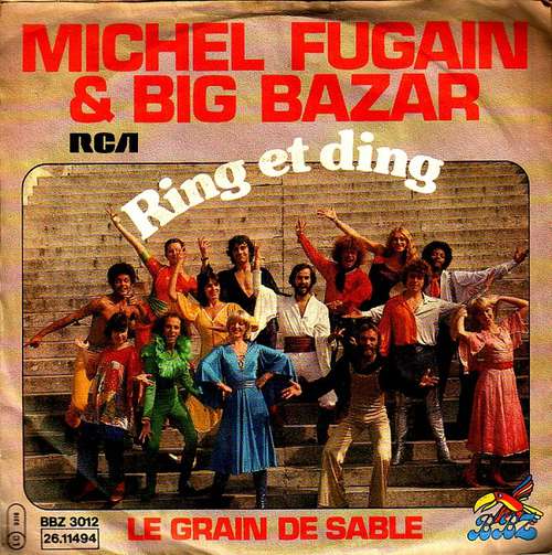 Cover Michel Fugain Et Le Big Bazar - Ring Et Ding (7, Single) Schallplatten Ankauf