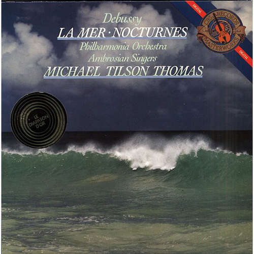 Cover Debussy*, Philharmonia Orchestra*, Ambrosian Singers*, Michael Tilson Thomas - La Mer • Nocturnes (LP, Album) Schallplatten Ankauf