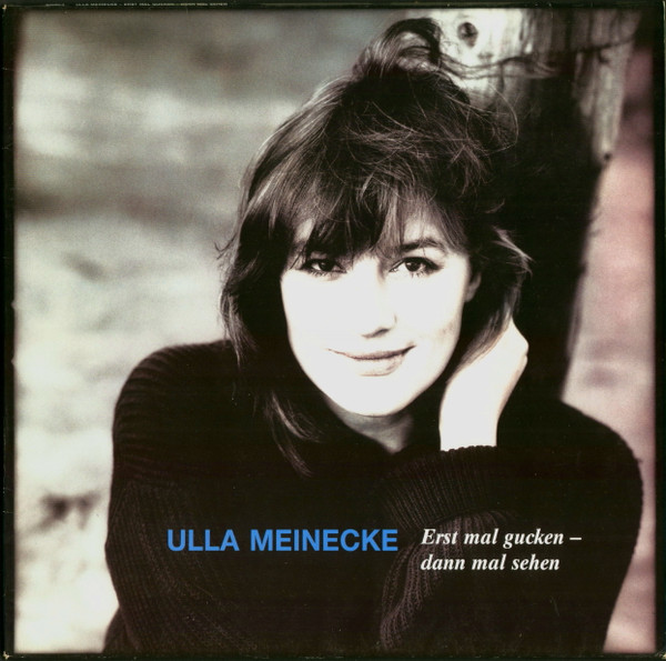 Bild Ulla Meinecke - Erst Mal Gucken - Dann Mal Sehen (LP, Album, Club) Schallplatten Ankauf