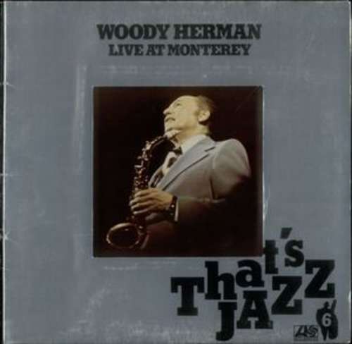 Cover Woody Herman - Live At Monterey (LP, Album, RE) Schallplatten Ankauf