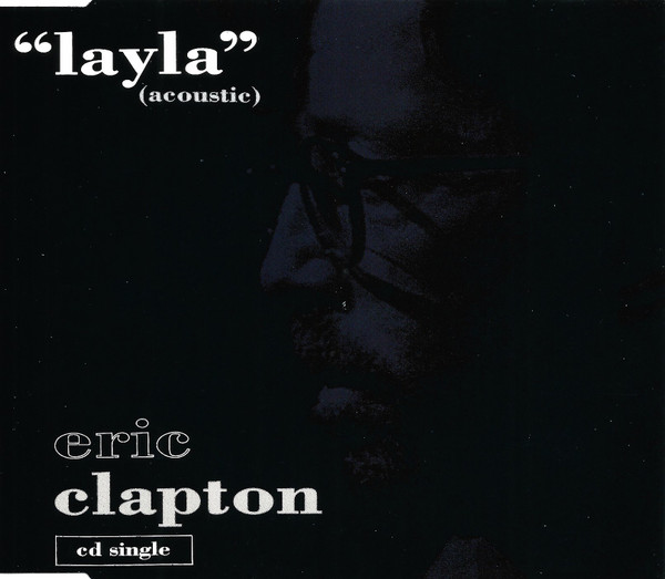 Bild Eric Clapton - Layla (Acoustic) (CD, Single) Schallplatten Ankauf