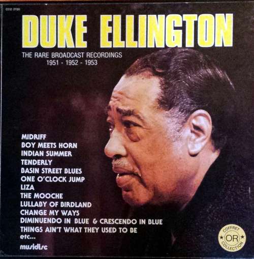 Cover Duke Ellington - The Rare Broadcast Recordings 1951 - 1952 - 1953 (3xLP + Box) Schallplatten Ankauf