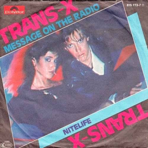 Bild Trans-X - Message On The Radio (7, Single) Schallplatten Ankauf