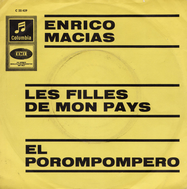 Cover Enrico Macias - Les Filles De Mon Pays / El Porompompero (7) Schallplatten Ankauf