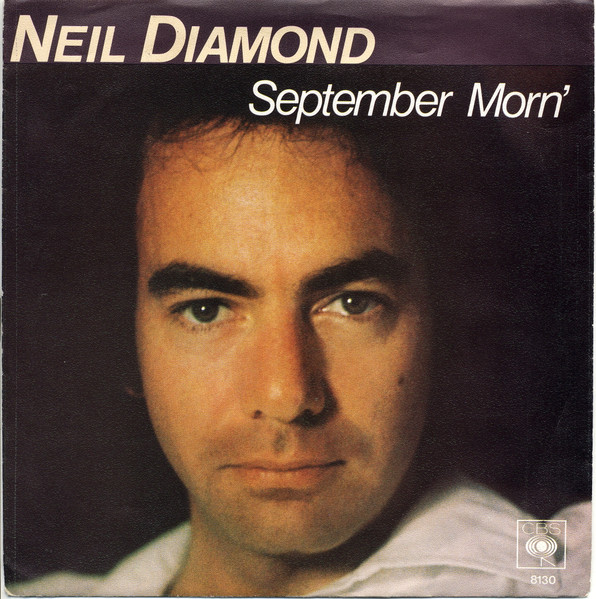 Bild Neil Diamond - September Morn' (7, Single) Schallplatten Ankauf