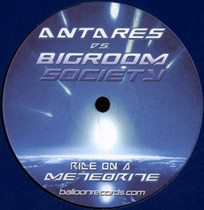 Cover Antares (3) vs. Bigroom Society - Ride On A Meteorite (12) Schallplatten Ankauf