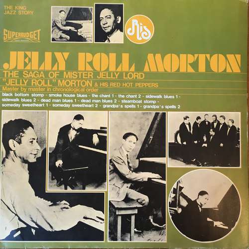 Cover Jelly Roll Morton & His Red Hot Peppers* - The Saga Of Mister Jelly Lord (LP, Comp) Schallplatten Ankauf