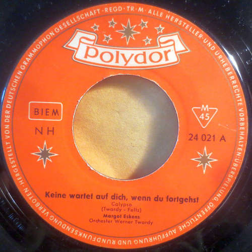 Cover Margot Eskens - Keine Wartet Auf Dich, Wenn Du Fortgehst (7, Single, Mono) Schallplatten Ankauf