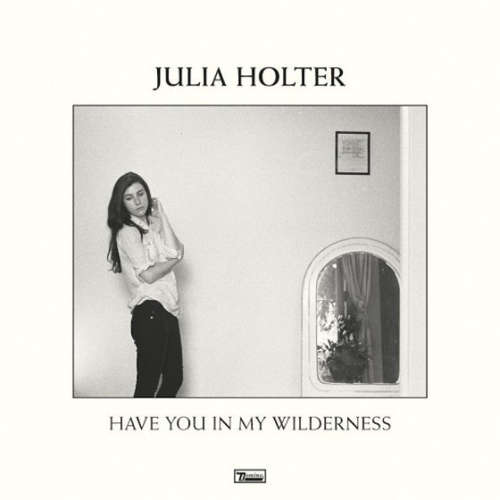 Cover Julia Holter - Have You In My Wilderness (LP, Album) Schallplatten Ankauf