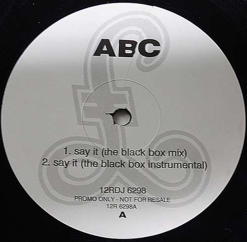 Cover ABC - Say It (The Black Box Mix) (12, Promo) Schallplatten Ankauf