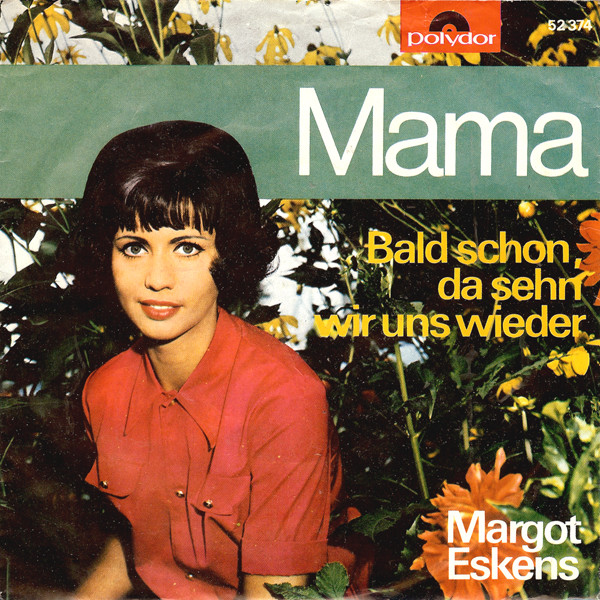 Cover Margot Eskens - Mama (7, Single) Schallplatten Ankauf