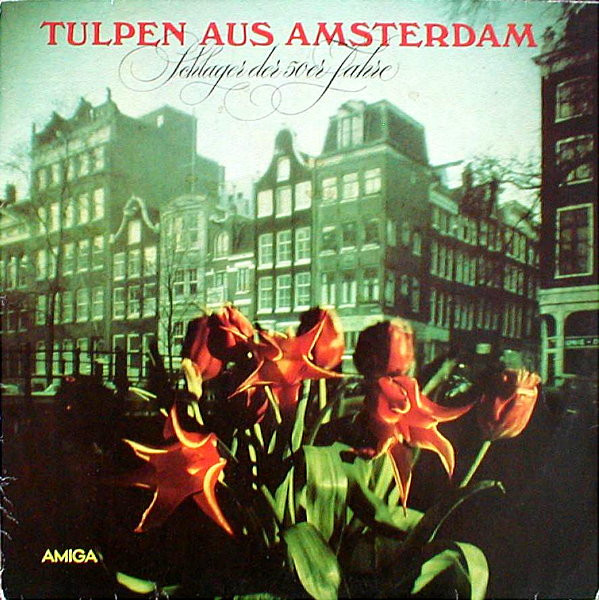 Bild Various - Tulpen Aus Amsterdam (Schlager Der 50er Jahre) (LP, Comp, Mono) Schallplatten Ankauf