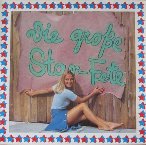 Cover Various - Die Große Star-Fete (2xLP, Comp) Schallplatten Ankauf