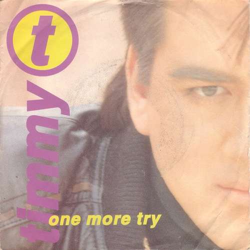 Cover Timmy T - One More Try (7, Single) Schallplatten Ankauf