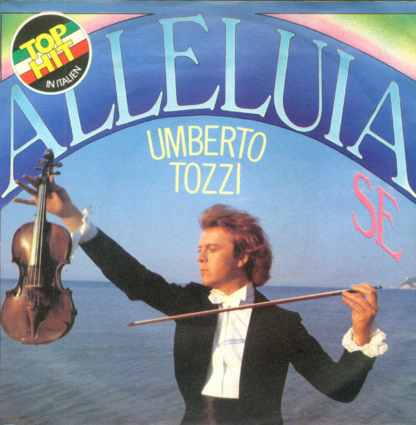Bild Umberto Tozzi - Alleluia Se (7, Single) Schallplatten Ankauf