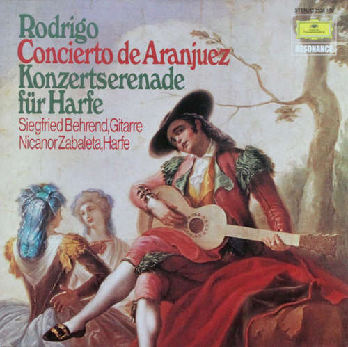 Cover Rodrigo*, Siegfried Behrend, Nicanor Zabaleta - Concierto De Aranjuez / Konzertserenade Für Harfe (LP, Album, RE) Schallplatten Ankauf