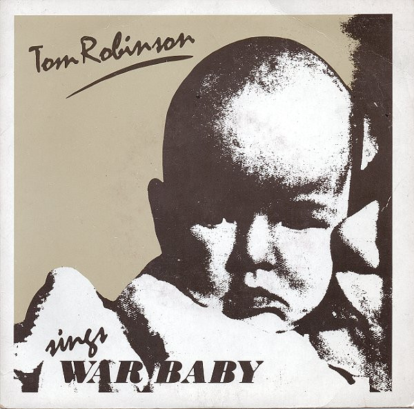 Bild Tom Robinson - War Baby (7, Single) Schallplatten Ankauf