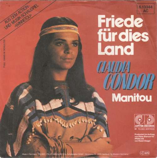 Cover Claudia Condor - Friede Für Dies Land (7, Single) Schallplatten Ankauf