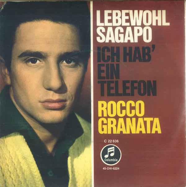 Cover Rocco Granata - Lebewohl Sagapo (7, Single) Schallplatten Ankauf