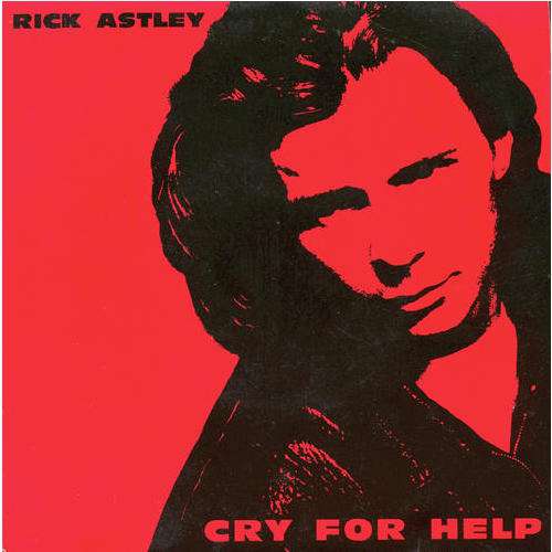 Cover Rick Astley - Cry For Help (12, Maxi) Schallplatten Ankauf