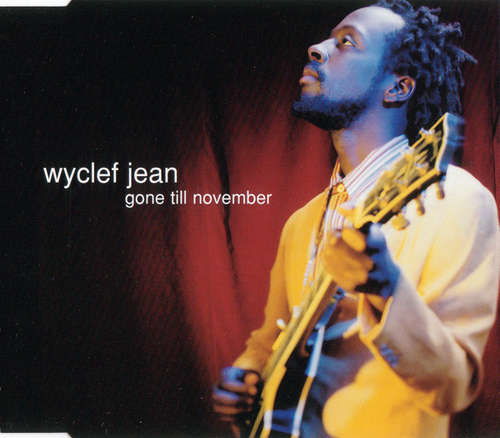 Cover Wyclef Jean - Gone Till November (CD, Maxi) Schallplatten Ankauf