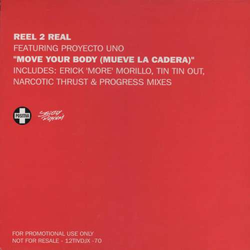 Cover Reel 2 Real Featuring Proyecto Uno - Move Your Body (Mueve La Cadera) (2x12, Promo) Schallplatten Ankauf