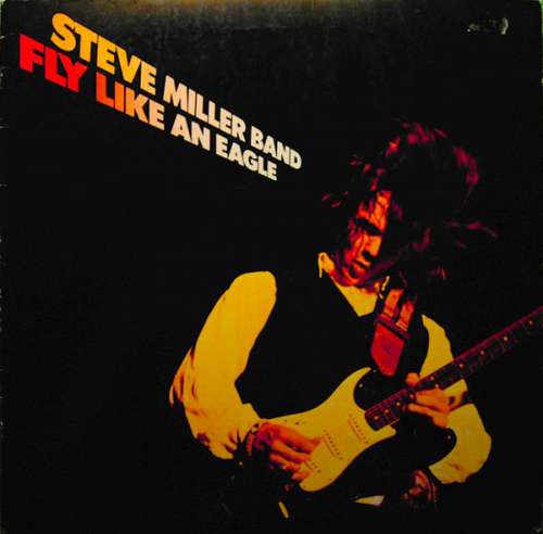 Cover Steve Miller Band - Fly Like An Eagle (LP, Album, RP) Schallplatten Ankauf