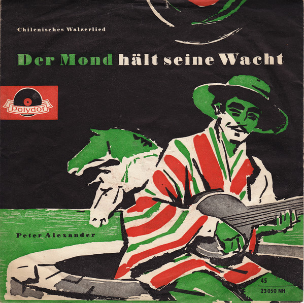 Cover Peter Alexander - Der Mond Hält Seine Wacht (7, Single, Mono) Schallplatten Ankauf