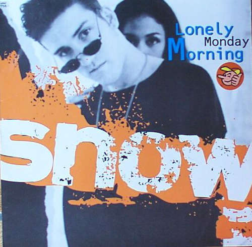 Cover Snow (2) - Lonely Monday Morning (12) Schallplatten Ankauf