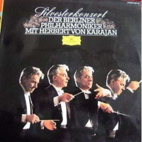 Cover Berliner Philharmoniker Mit Herbert von Karajan - Silvesterkonzert (LP, Comp) Schallplatten Ankauf