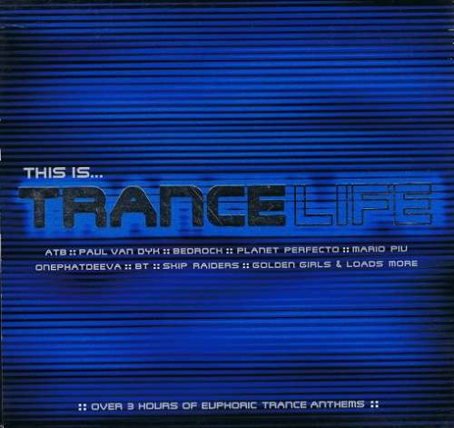 Cover Various - This Is... Trance Life (2xCD, Comp + CD, Mixed + Box) Schallplatten Ankauf