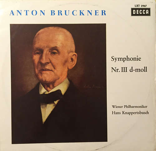 Cover Wiener Philharmoniker, Hans Knappertsbusch, Anton Bruckner - Symphonien Nr. III D-Moll (LP, log) Schallplatten Ankauf