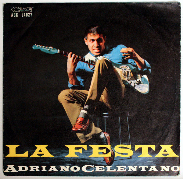 Cover Adriano Celentano - La Festa (7, Single) Schallplatten Ankauf