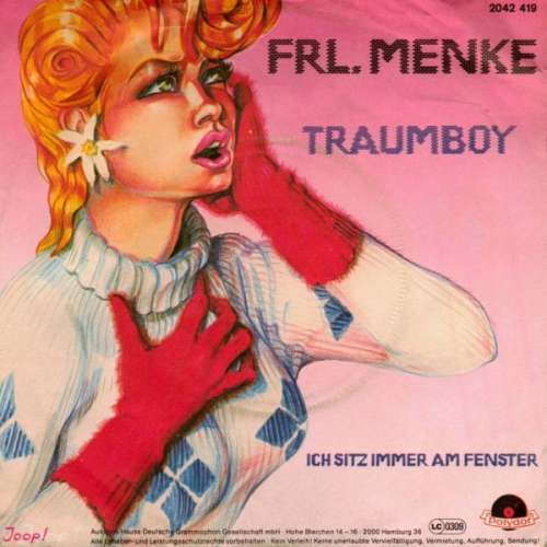 Cover Frl. Menke - Traumboy (7, Single) Schallplatten Ankauf