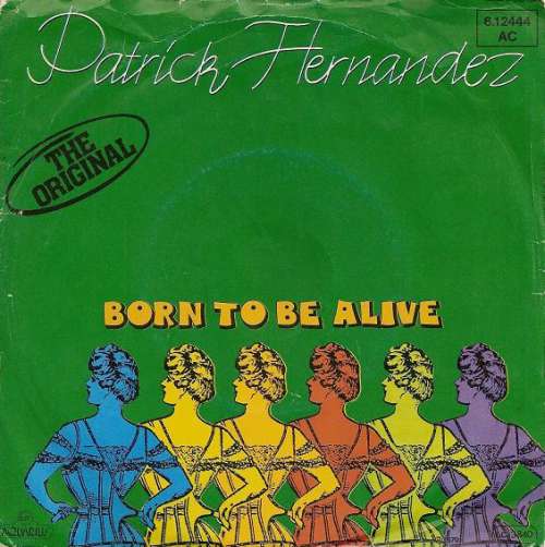 Bild Patrick Hernandez - Born To Be Alive (7, Single) Schallplatten Ankauf