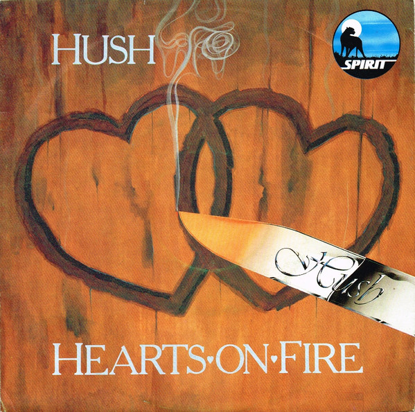 Cover Hush (10) - Hearts On Fire (7, Single) Schallplatten Ankauf