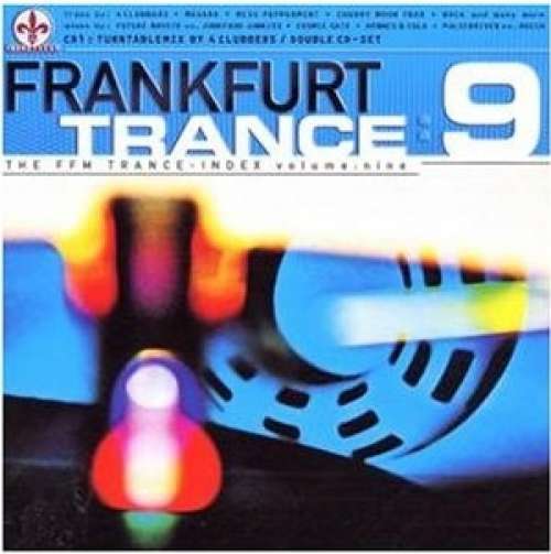 Cover Various - Frankfurt Trance 9 (2xCD, Mixed) Schallplatten Ankauf