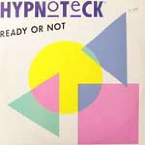 Cover Hypnoteck - Ready Or Not (12) Schallplatten Ankauf