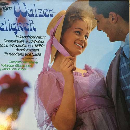 Cover Wiener Volksopernorchester, Josef Leo Gruber - Walzerseligkeit (LP) Schallplatten Ankauf