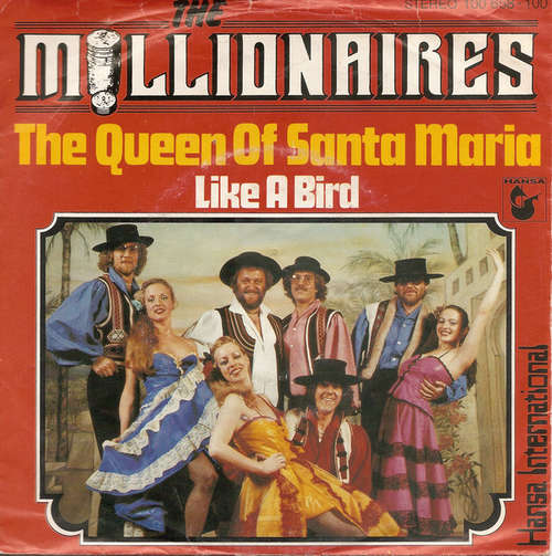 Bild The Millionaires (2) - The Queen Of Santa Maria / Like A Bird (7, Single) Schallplatten Ankauf