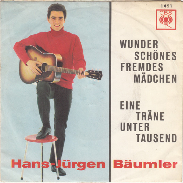 Bild Hans-Jürgen Bäumler - Wunderschönes Fremdes Mädchen / Eine Träne Unter Tausend (7, Single) Schallplatten Ankauf