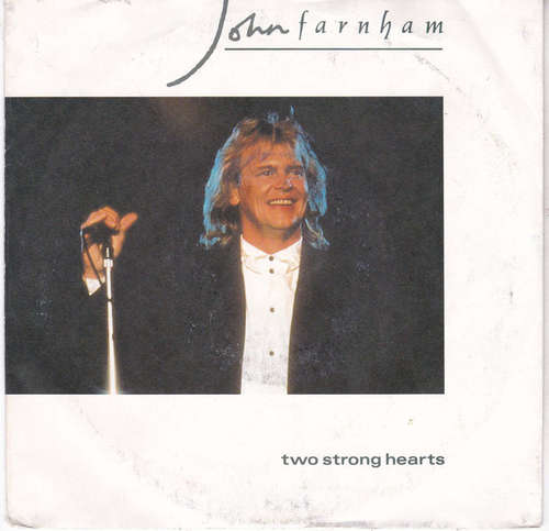 Cover John Farnham - Two Strong Hearts (7, Single) Schallplatten Ankauf