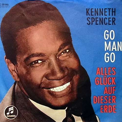 Cover Kenneth Spencer - Go Man Go (7, Single) Schallplatten Ankauf