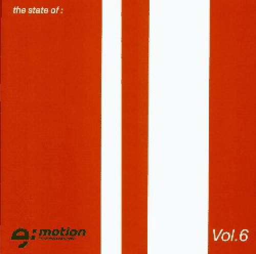 Cover Various - The State Of E:Motion Vol. 6 (2xCD, Comp) Schallplatten Ankauf