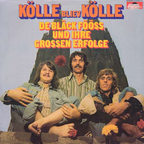 Cover De Bläck Fööss* - Kölle Bliev Kölle - De Bläck Fööss Und Ihre Grossen Erfolge (LP, Comp) Schallplatten Ankauf