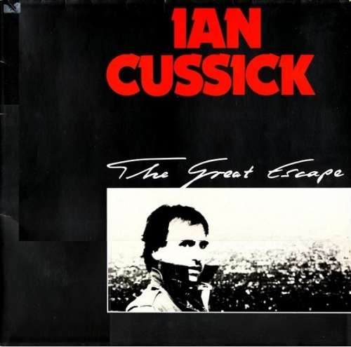 Cover Ian Cussick - The Great Escape (LP, Album, Gat) Schallplatten Ankauf