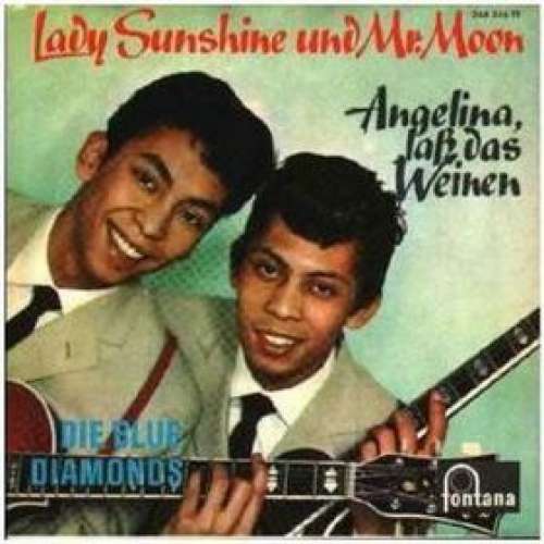 Cover Die Blue Diamonds* - Lady Sunshine Und Mister Moon / Angelina, Laß Das Weinen (7, Single, Mono) Schallplatten Ankauf