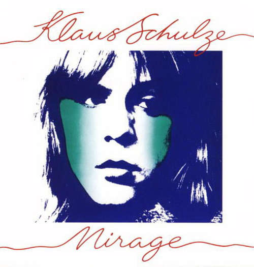Cover Klaus Schulze - Mirage (LP, Album, RE) Schallplatten Ankauf
